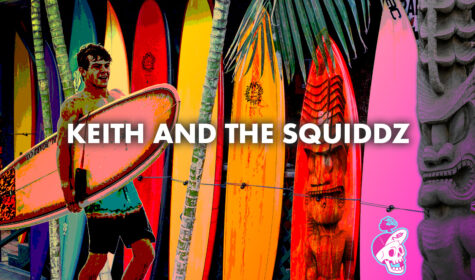 keith-and-the-squiddz-video